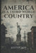 America Is a Third World Country by Dexter Dow