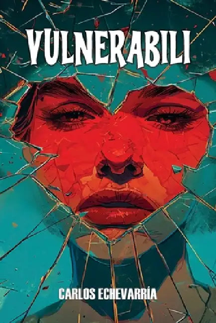 Vulnerabili: Un romanzo di formazione tra like, ansia e amicizie tossiche, quando l'attenzione diventa dipendenza e la vita chiede silenzio, tre modal by Carlos Echevarría