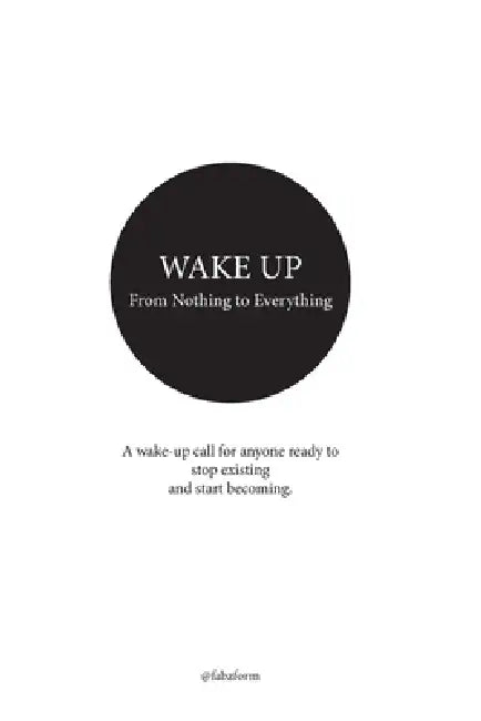 From Nothing to Everything by @Fabzform