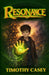 Resonance by Timothy Casey