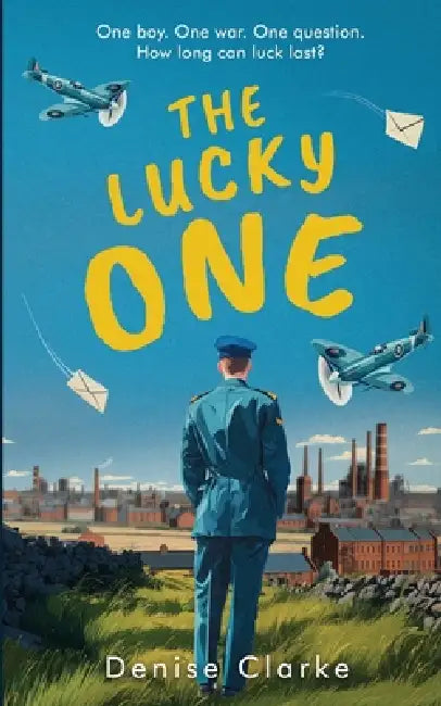 The Lucky One by Denise Clarke