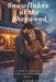 Snowflakes at the Sherwood: A Winter Novella by Airian Eastman