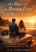The Boy with the Brown Eyes Who Never Let Go: A Memoir of Friendship, Survival, and Growing Up in the 1980s by A. L. Childers