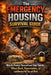 The Emergency Housing Survival Guide: How to Protect Yourself and Your Family When Rent, Roommates, or Landlords Put You at Risk by Tidiane Sane