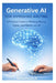 Generative AI for Improving Writing: A Practical Guide to Writing Clearly, Faster, and Better with AI by Ashok Reddy Nemilidinne