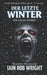 Der Letzte WINTER - Ein Horrorroman by Iain Rob Wright
