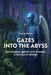 Gazes into the Abyss: Apocalypses, gender and virtuality in the age of nihilism by Simone Perron