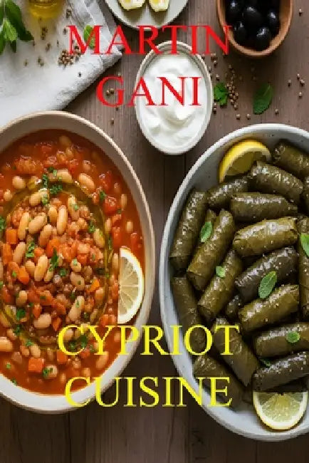 Cypriot Cuisine by Martin Gani