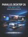 Parallel Desktop 26 Für Mac Pro Benutzerhandbuch: Ein komplettes System zum nahtlosen Ausführen von Windows, Linux und virtuellen Maschinen auf macOS by Justin Queen