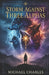 Storm Against Three Alphas by Michael Charles