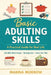 Step by step of basic adulting by Marina R. Morrow