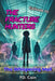 The Fracture Hunters: Episode 10: The Whispering Mall by P. D. Cain