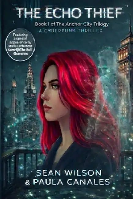The Echo Thief by Paula Canales, Sean Wilson