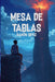 Mesa de Tablas: Pandilla de Heroes by Ramón Ortiz