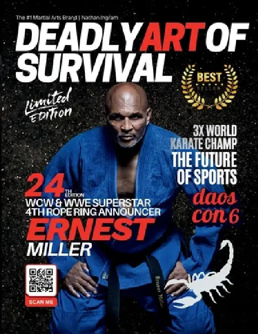 Deadly Art of Survival Magazine 24th Edition Featuring Ernest "The Cat" Miller: The #1 Martial Arts Magazine Worldwide MMA, Traditional Karate, Kung F by Jacob Ingram, Nathan Ingram