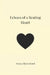 Echoes of a Beating Heart by Anna Beresford