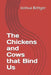 The Chickens and Cows that Bind Us by Joshua Bettger