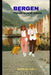 Bergen Tour Guide 2026: Explore Fjords, Culture, Nature, Food, Festivals, and Local Life in Norway's West by Rayous Ladi