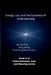 Energy, Law, and the Dynamics of Understanding: Book II of Consciousness, Law, and Meaning series by Song Zheng, Joe Zhou