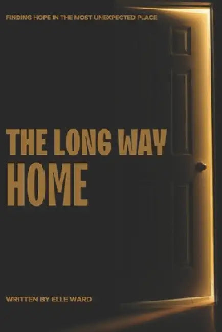 The Long Way Home by Elle Ward