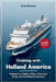 Cruising with Holland America 2026: An Immersive Guide to Ships, Itineraries, Dining, and the Onboard Experience by Evan Rowan