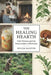 The Healing Hearth: Folk wisdom and the permaculture of recovery. by Nicole Faustini