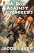 A Boy Against the Boxers by Jacob Sharp
