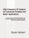 High Frequency RF Systems For Advanced Wireless And Radar Applications: Design Principles, Advanced Techniques, and Practical Implementations for Next by Soren Valtieri