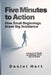 Five Minutes to Action: How Small Beginnings Break Big Avoidance by Daniel Hart