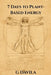 7 Days To Plant-Based Energy: Transform Fatigue into Flow with Plant Power by G. Davila