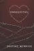 Unrequited by Destiny E. McBride