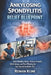 Ankylosing Spondylitis Relief Blueprint: Daily Mobility Habits, Posture-Friendly Work Setups, and Flare Planning for Axial Spondyloarthritis (AS) by Rowan Kline