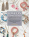Jewelry Crafting Journey: Bead Design Book for Beginners Including Practical Lessons to Develop Artistic Skills and Make Handcrafted Treasures with Pr by Sarah MM King