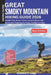 Great Smoky Mountains Hiking Guide 2026: Insider Tips, Scenic Trails, Local Culture, and Adventure Planning for Every Smokeries Hiker by Dianne J. Logo