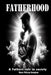 Fatherhood: a fathers role in society by Moses Wekesa Nyongesa