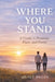 Where you Stand by Max Devaraux, Quite Pages