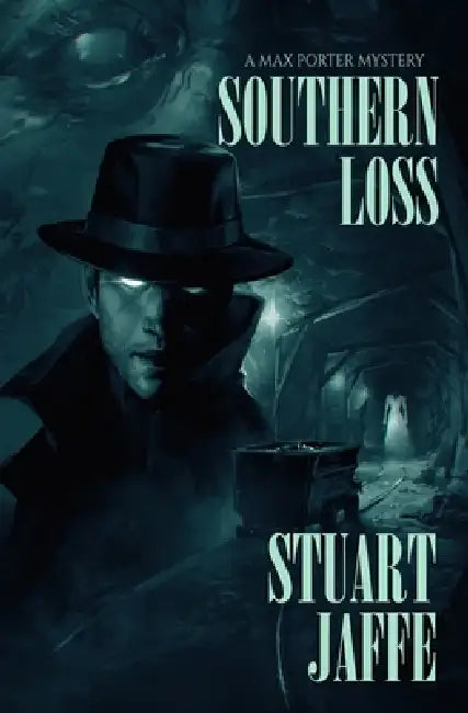 Southern Loss by Stuart Jaffe