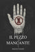 Il pezzo mancante by Daiana Vaiani