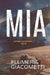 MIA by Gabriella Giacometti, Elisabetta Flumeri