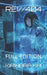 Rei//404: Full Edition by Kirihara Kai