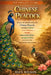 Chinese Peacock: Discover the intricate world of the Chinese Peacock, including its habitats, social behaviors, threats, conservation efforts, and opp by Alen Wilson