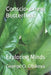 Consciousness Butterflied: Exploring Minds by George O. Obikoya