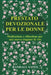 Prestato Devozionale Per Le Donne: Meditazione e riflessione per una nuova stagione di vita by Randall Yates