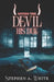 Giving the Devil His Due by Stephen a. White