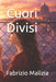Cuori Divisi by Fabrizio Malizia