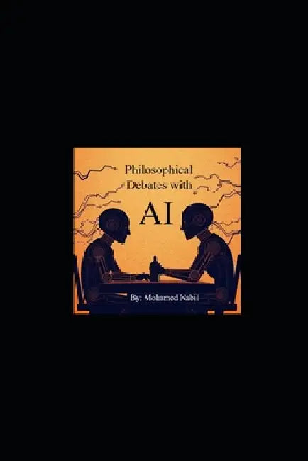 Philosophical Debates with AI by Mohamed Nabil