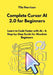 Complete Cursor AI 2.0 for Beginners: Learn to Code Faster with AI - A Step-by-Step Guide for Absolute Beginners by Yila Harrison