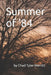 Summer of '84 by Chad Merritt