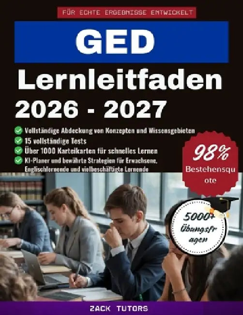 GED-Lernleitfaden 2026-2027 by Zack Tutors