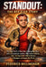 Standout: The Ben Kjar Story: The True Story of Ben Kjar, a Young Man Born with a Craniofacial Condition Who Defied Bullying, Pain, and Impossible Odd by Federico Bellingham